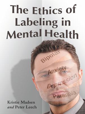 cover image of The Ethics of Labeling in Mental Health